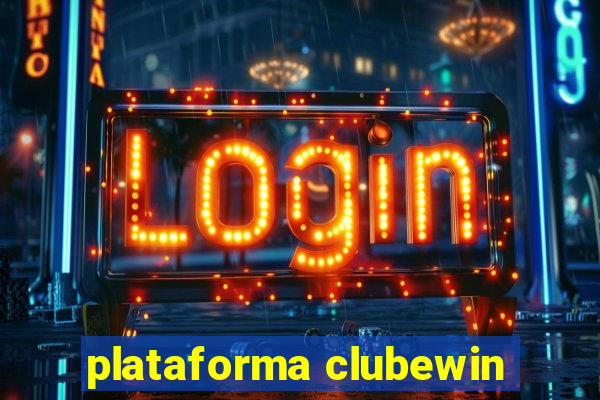 plataforma clubewin